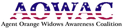  AOWAC...Agent Orange Widows Awareness Coalition